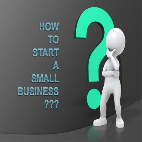   How to start a business