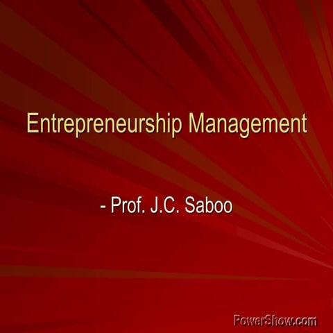 Entrepreneurship Management Defined