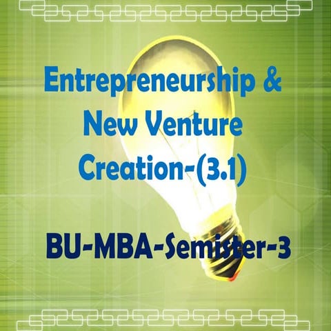 Entrepreneurship & New Venture Creation-(3.1)-Module-1