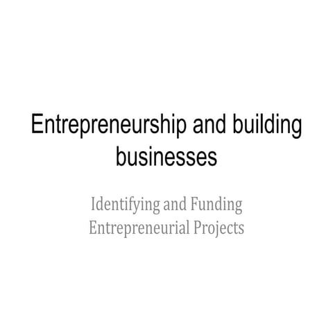 Entrepreneurship and building businesses (1)