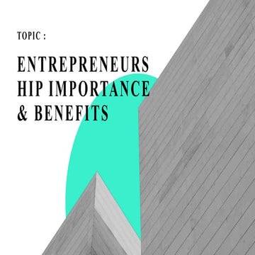 Entrepreneurship Importance & Benefits.pptx