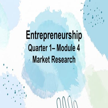 Entrepreneurship Q 1- M 4 MARKET RESEARCH.pdf
