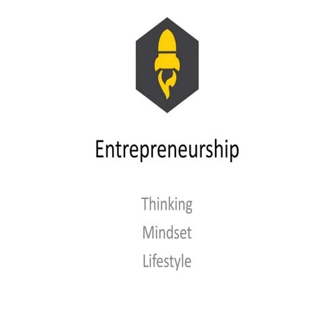 Entrepreneurship: Thinking Mindset Lifestyle