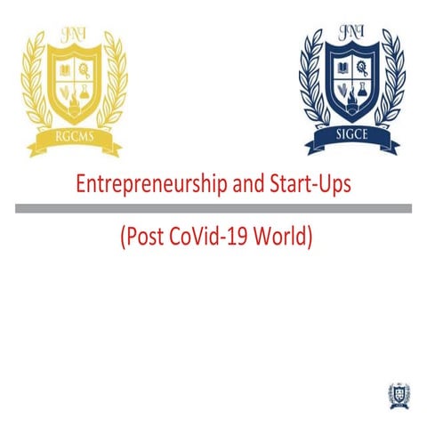 Entrepreneurship and startups (Post Covid19 world)