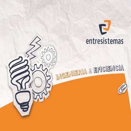 Entresistemas   ingeniería & automatización - presentación corporativa