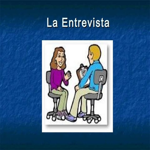 La Entrevista
