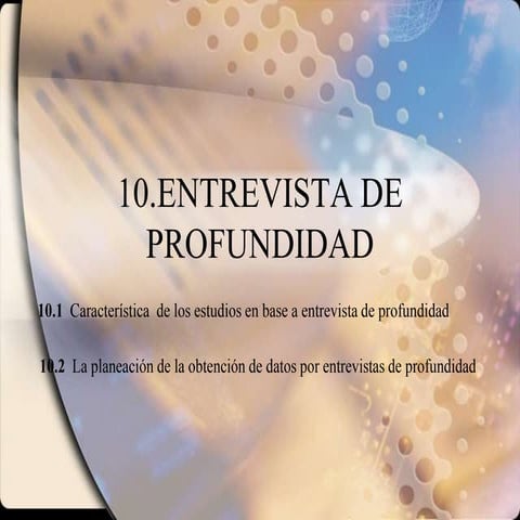 Entrevista De Profundidad