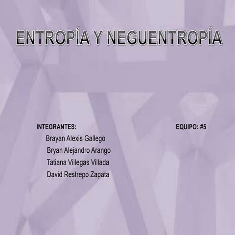 Entropia y neguentropia