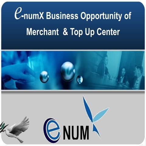 Enum X Business Opportunity Of Merchant & Top Up Center