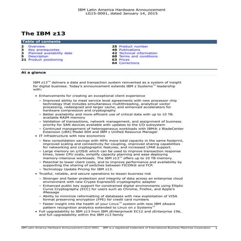 The IBM z13 - January 14, 2015 - IBM Latin America Hardware Announcement LG15...