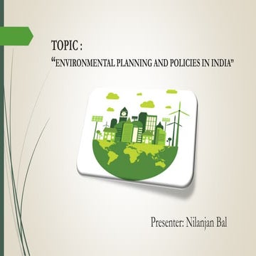 Environmental Planning and Policies in India 