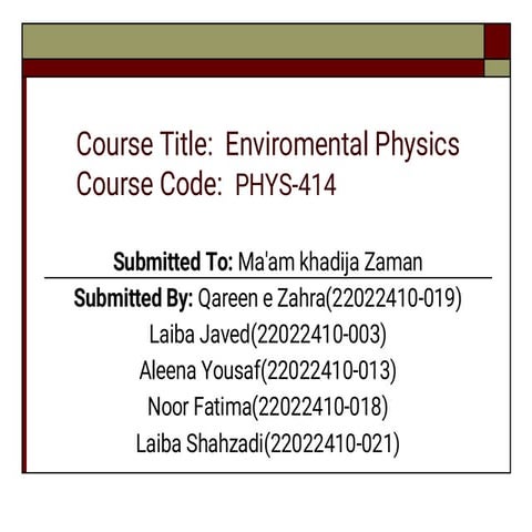 This is my Environmental physics presentation | PDF