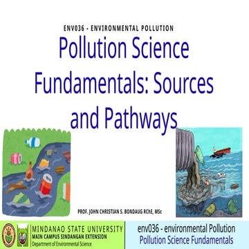 ENV036-Pollution Science Fundamentals: Sources and Pathways | PPTX