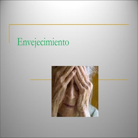Envejecimiento