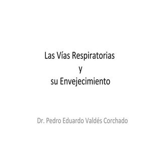 Envejecimiento respiratorio