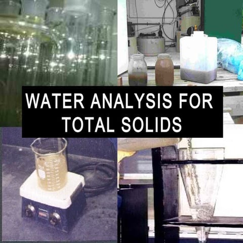 Water Analysis: Total Solids