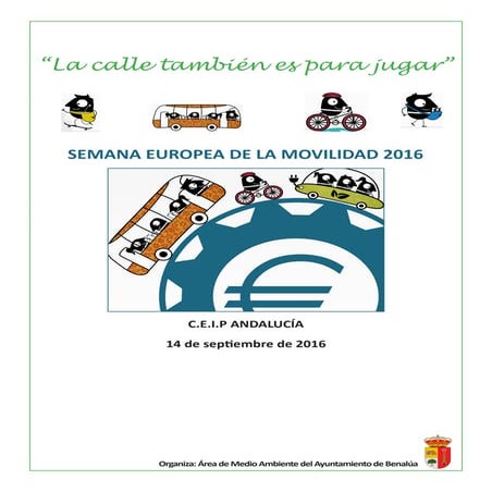 La calle también es para jugar.