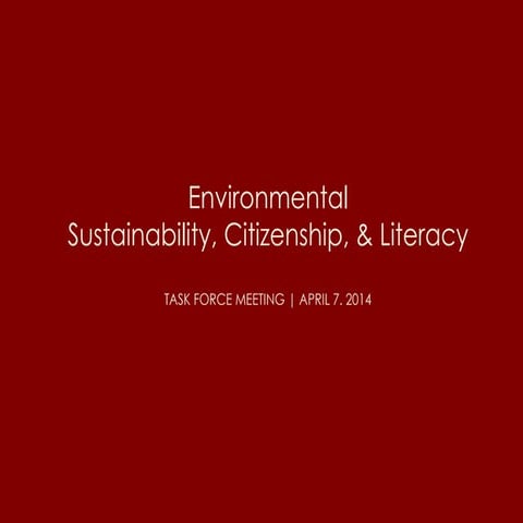Environmental Literacy Task Force | QFT Mtg 040714