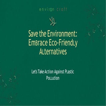 Save the Environment -     Environ Craft