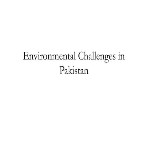 Environmental problems of Pakistan.pptx