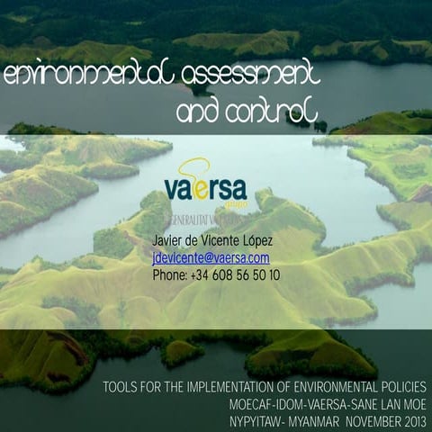 Environmental assessment and control