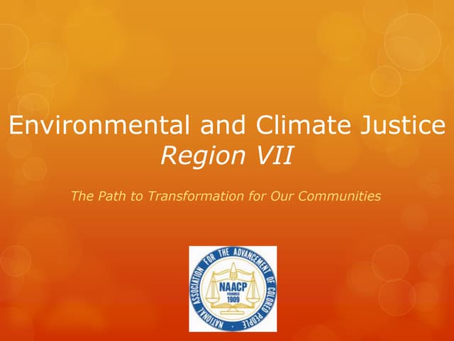 Environmental and climate justice in region vii 2013