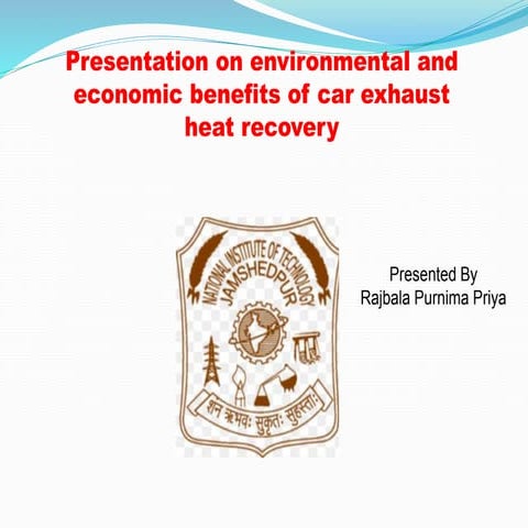 Environmental and economic benefits of car exhaust heat recovery