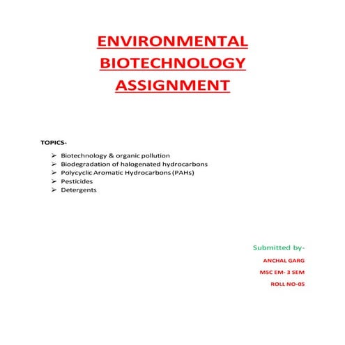 BIODEGRADATION OF ORGANIC POLLUTANTS