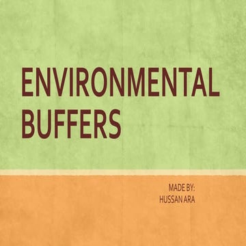Environmental buffers