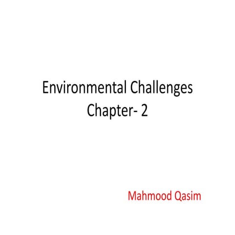 Environmental challenges 2