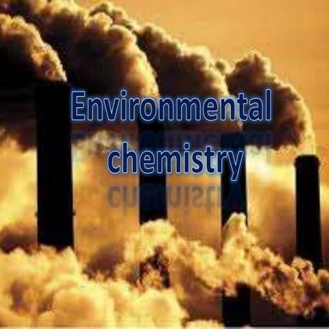Environmental chemistry-Dr. Surendran Parambadath