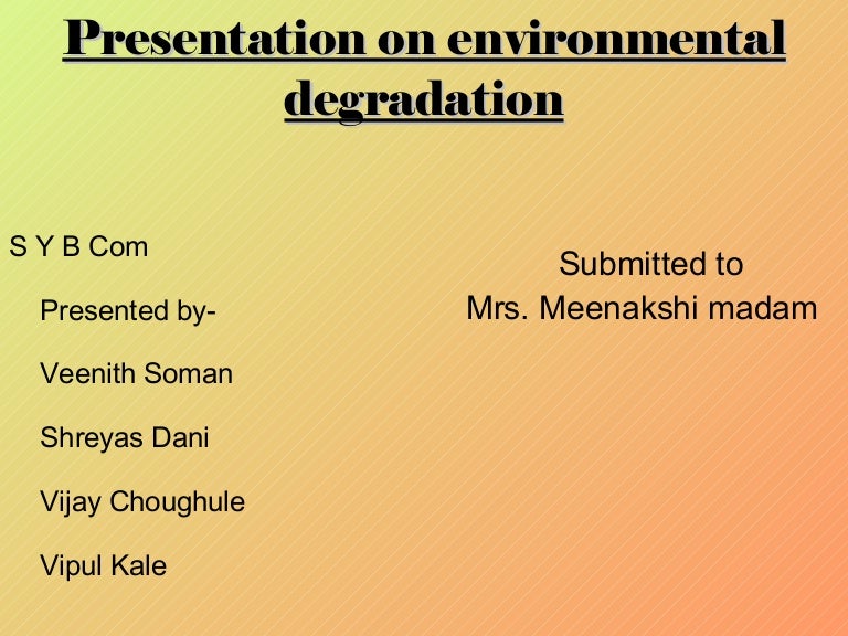Environmental Degradation