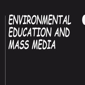 Environmental education and mass media