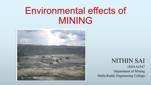 What Resource Is Often Compromised Due To Mining Environmental effects of mining | PPT