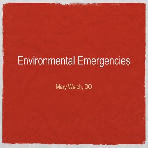 Environmental emergencies