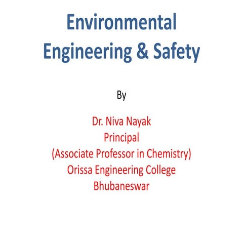 Environmental engineering & safety
