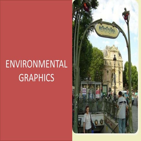 Environmental graphics ppt