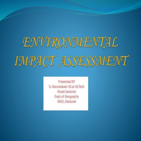 Environmental impact  assessment