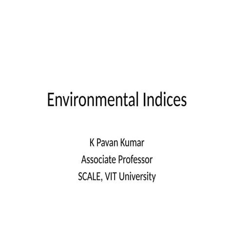 Introduction to Environmental Indices.pptx