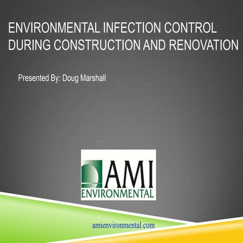 Environmental infection control