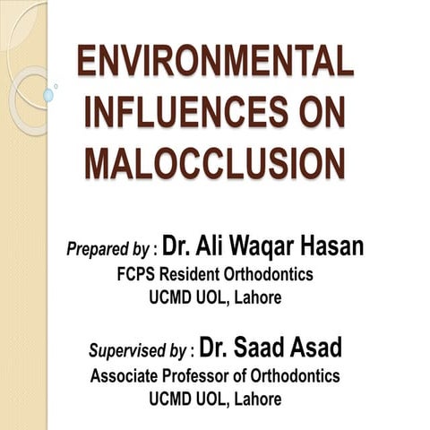 Environmental influences on malocclusion | PPTX