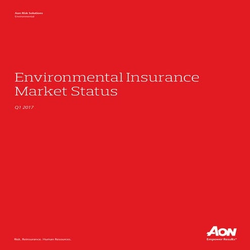Environmental insurance market status Q1 2017