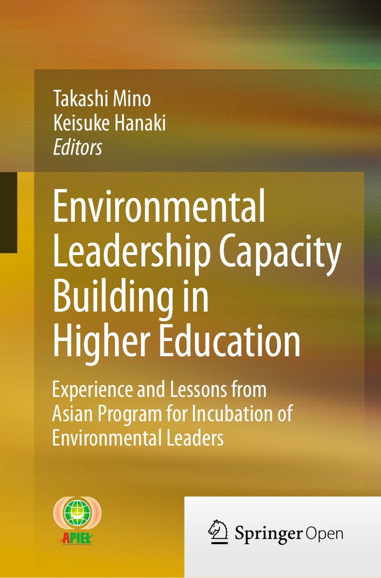 Environmental leadership capacity building in higher education