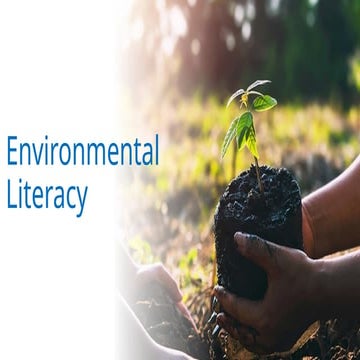 Environmental Literacy its imprtance and scope