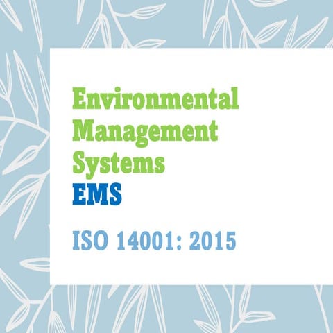 Environmental Management System | EMS | 14001 : 2015 | ISO