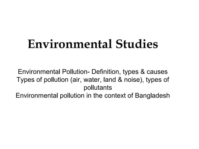 Environmental pollution