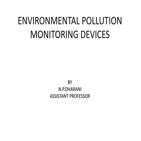 Environmental pollution monitoring devices