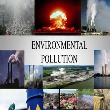 Environmental pollution pptx