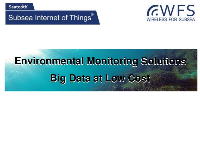 Subsea Environmental Monitoring Solutions