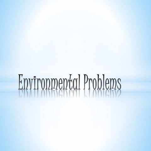 Environmental problems